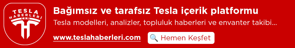TeslaHaberleri.com - Türkiye'nin Tesla Haber Kaynağı