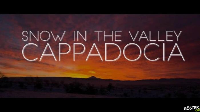 Vadide Kar: Kapadokya Timelapse’i