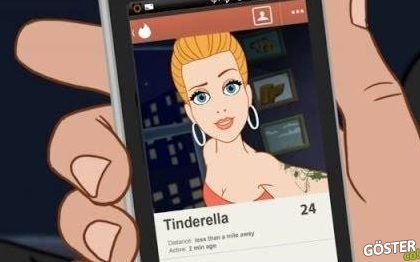 Modern Zamanların Kül Kedisi: Tinderella