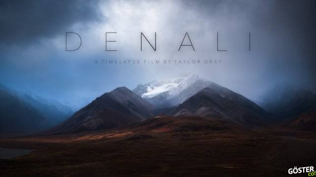 Denali Ulusal Parkı’nın En Güzel Mevsimde Çekilmiş Hızlandırılmış Görüntüleri