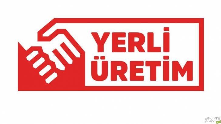 Yerli Ürünlerde Yer Alması Planlanan ve Resmi Törenle Tanıtılan “Yerli Üretim” Logosu