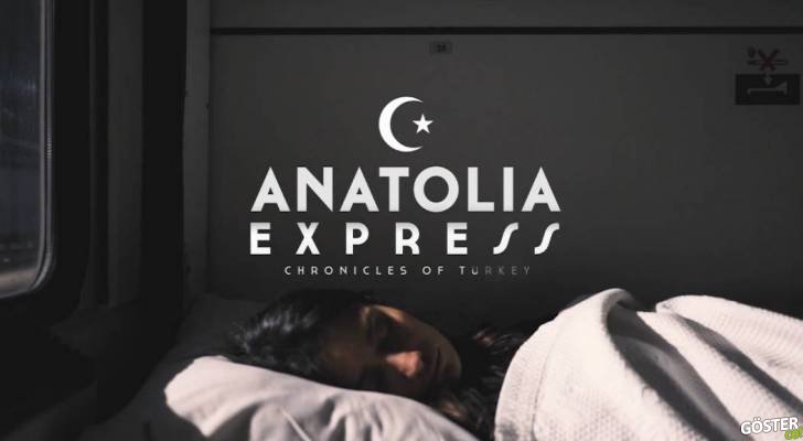 Bir Yabancının Gözünden “Anadolu Ekspresi” Adlı Çalışma ile Türkiye’miz