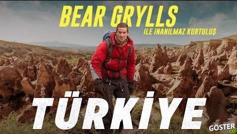 Bear Grylls ile İnanılmaz Kurtuluş: Türkiye Özel Bölümü
